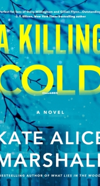 A Killing Cold - Kate Alice Marshall - English
