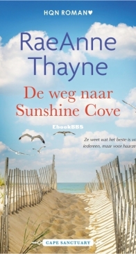De Weg Naar Sunshine Cove - Cape Sanctuary 3 - RaeAnne Thayne - Dutch