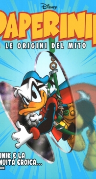 Paperinik Le Origini Del Mito 23 (of 86) - Rizzoli 2020 - Italian