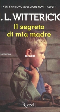 Il Segreto Di Mia Madre - J.L. Witterick - Italian