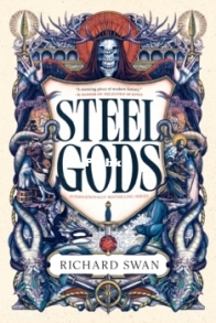 Steel Gods - The Great Silence 2 - Richard Swan - English